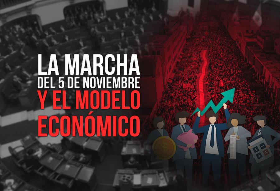 La marcha del 5 de noviembre y el modelo económico