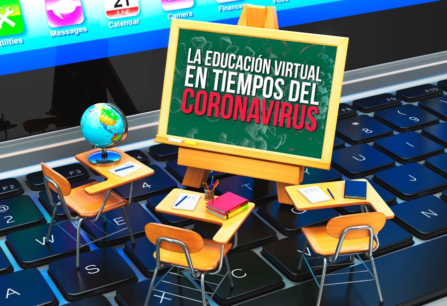 La educación virtual en tiempos del coronavirus