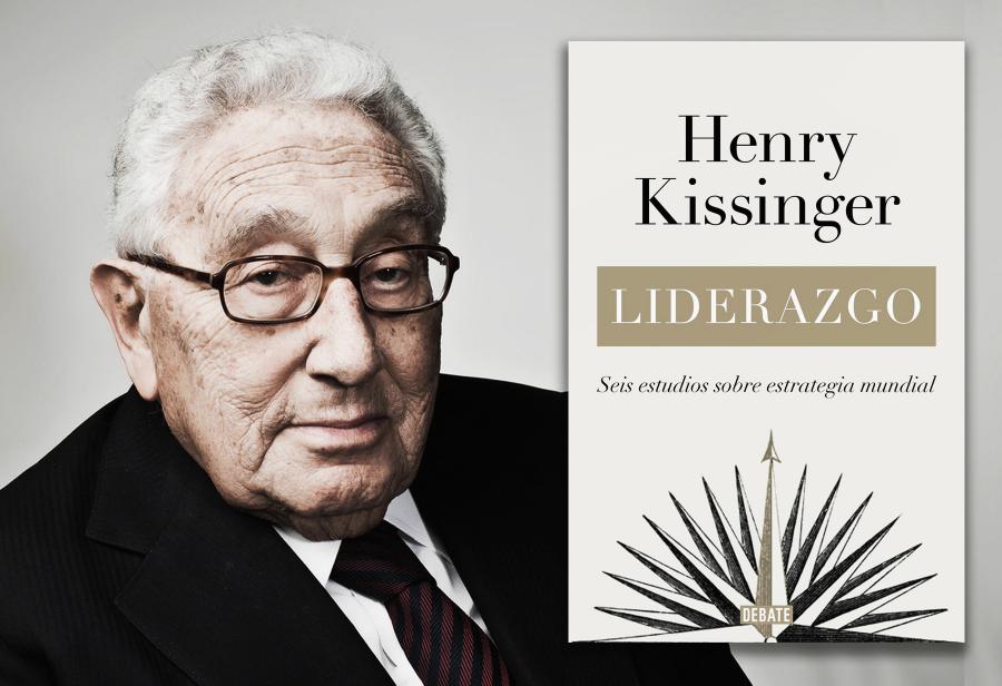 Reflexionando sobre “Liderazgo” de Henry Kissinger (II)