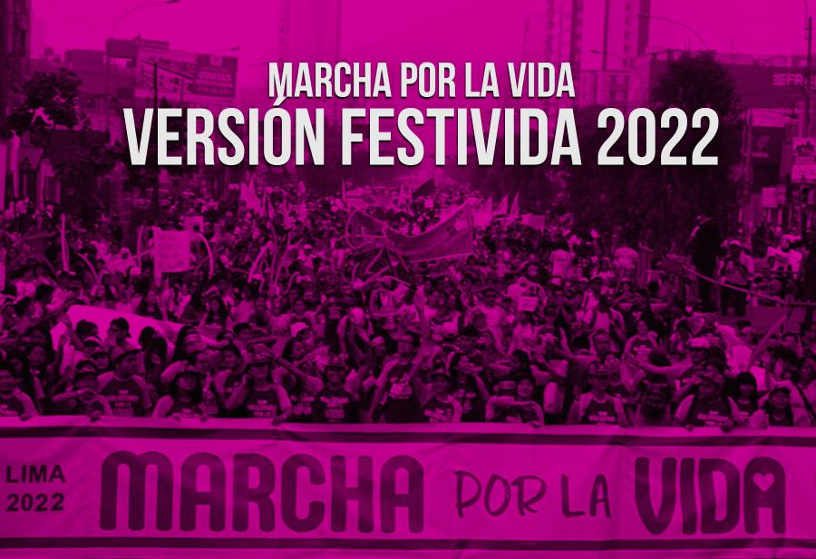 Marcha por la Vida, versión FestiVida 2022