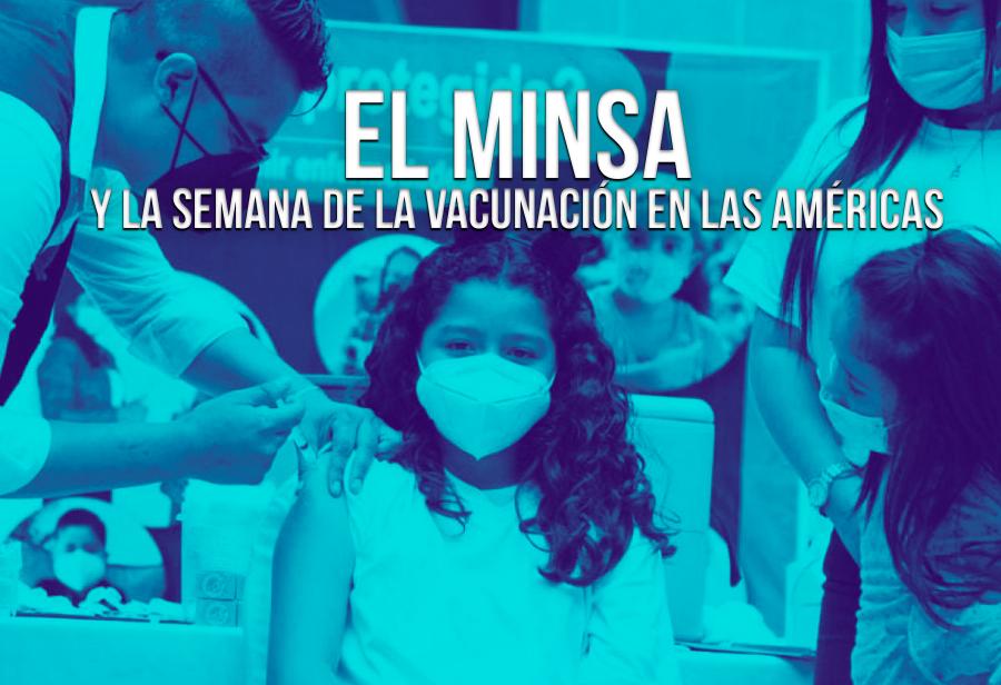 El Minsa y la Semana de la Vacunación en las Américas