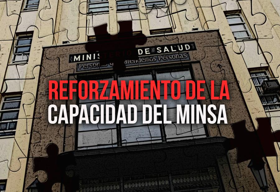 Reforzamiento de la capacidad del Minsa