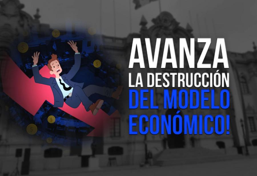 Avanza la destrucción del modelo económico