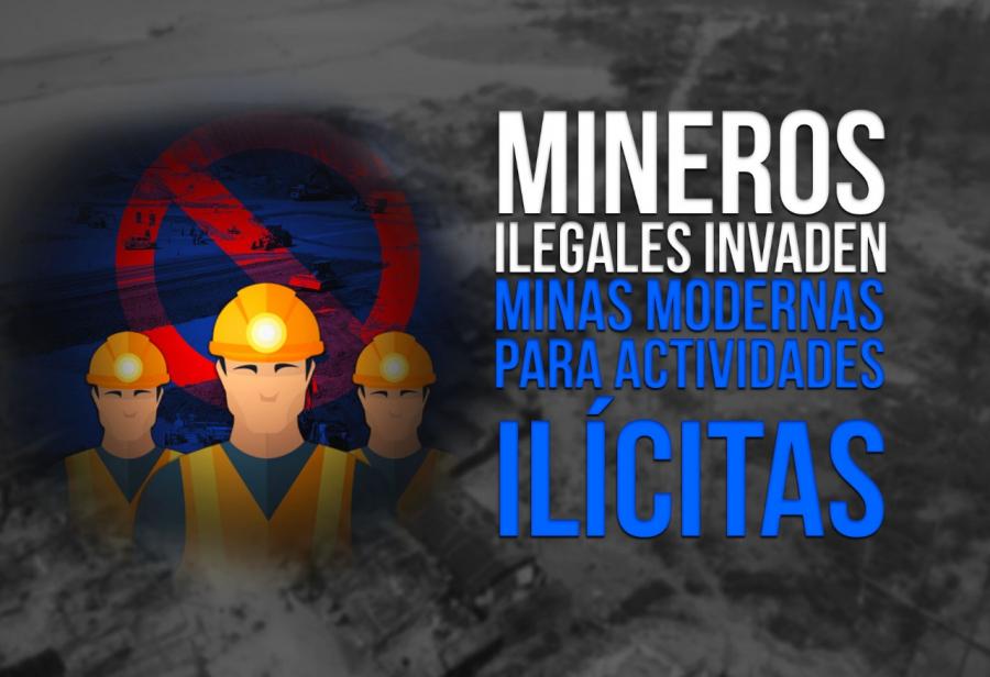 Mineros ilegales invaden minas modernas para actividades ilícitas