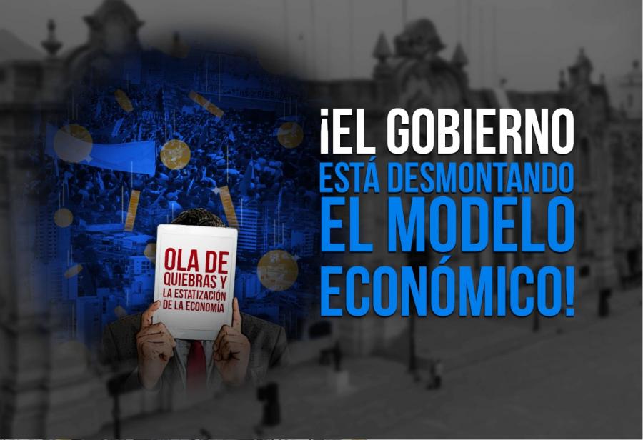 ¡El Gobierno está desmontando el modelo económico!